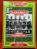 Subbuteo 'serie la Leggenda Lw' Fiorentina 1968/69 - con libretto